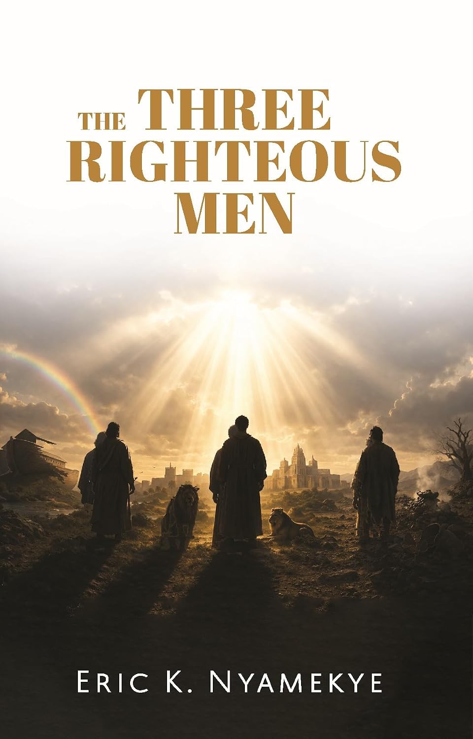 The Three Righteous Men